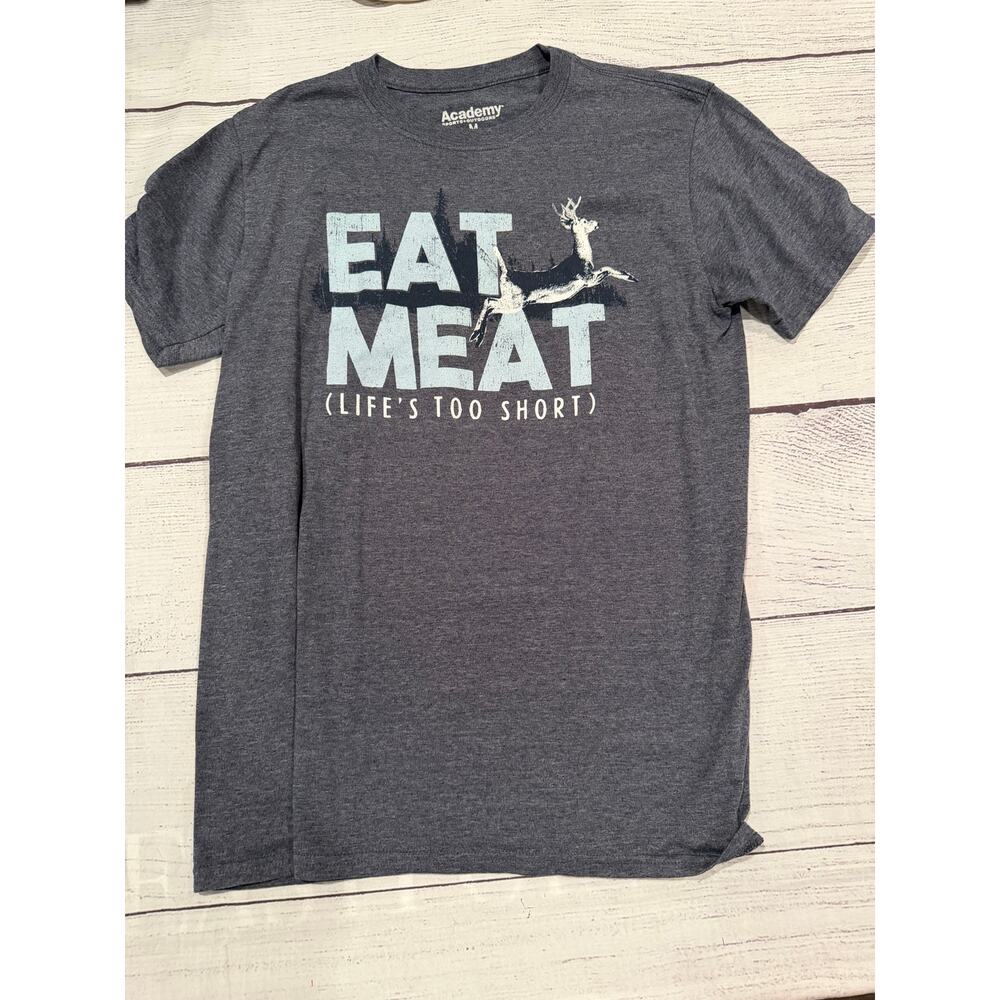 Academy “Eat Meat Lifes too Short” Shirt Size M
